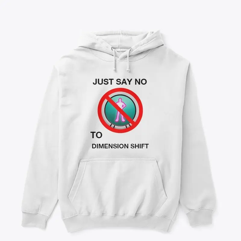 Just Say No To Dimension Shift